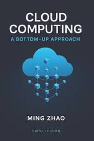 Cloud Computing: A Bottom-Up Approach